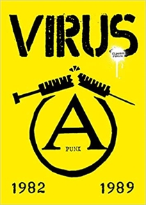 Virus: IL punk è rumore 1982-1989 (Bog)