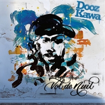 Dootz Kawa - Vol De Nuit