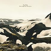 West, Tue: Der Er Ingen Der Venter På Os (CD)