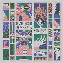 Chris Renzema - Manna (VINYL)
