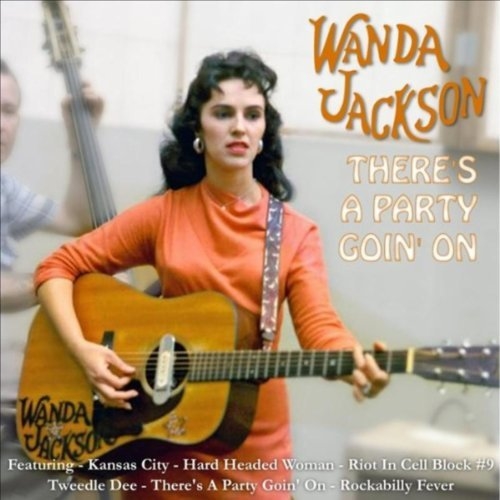 Jackson, Wanda: There`s A Party Goin`On (Vinyl)
