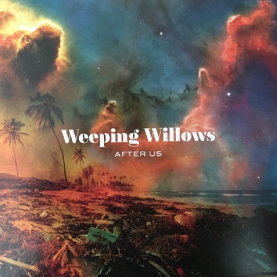 Weeping Willows: After Us (Vinyl)