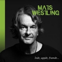 Westling, Mats: Inåt Uppåt Framåt (CD)