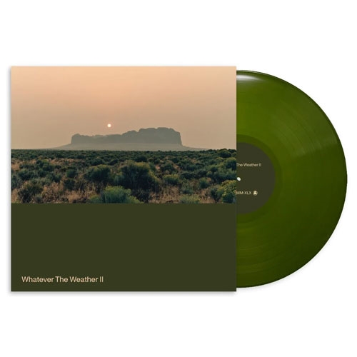 Whatever The Weather - Whatever the Weather II (Ltd Dark Green vinyl) 