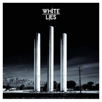 White Lies: To Lose My Life (Vinyl)