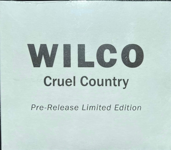 WILCO: CRUEL COUNTRY (CD)
