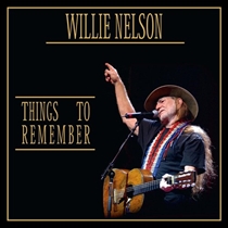 Willie Nelson - Things to Remember (CD)