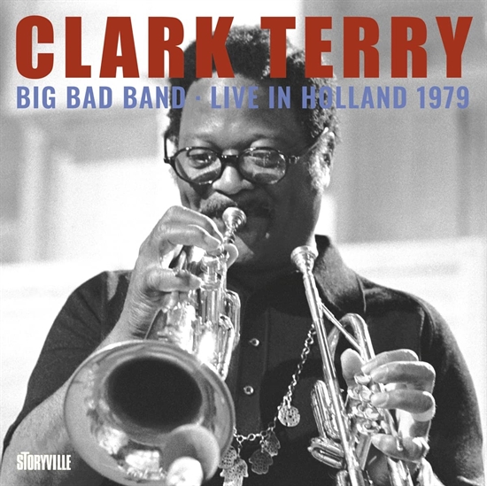 Terry, Clark: Big Bad Band - Live in Holland 1979 (CD)