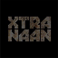 Xtra Naan: Xtra Naan (Vinyl)