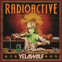 Yelawolf: Radioactive (2xVinyl)