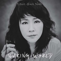Youn Sun Nah: Waking World (CD) 