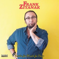 Ziyanak, Frank: Familie, Før Penge, Før Musik (Vinyl)