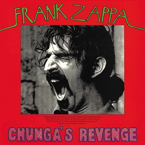 FRANK ZAPPA - CHUNGA\'S REVENGE (Vinyl)