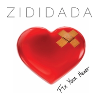 Zididada – Fix Your Heart